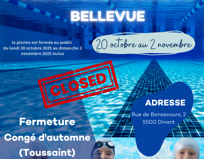 Fermeture piscine de Bellevue – Congé d’automne (Toussaint)